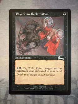 1x Phyrexian Reclamation- Urza's Legacy- LP- Mtg Magic The Gathering Card - Image 1