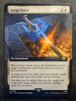 Forge Anew - Extended - LOTR: Tales of Middle Earth (MTG) - Image 1
