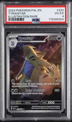 2023 POKEMON PAL EN-PALDEA EVOLVED ILLUSTRATION RARE #222 TYRANITAR PSA 4 - Image 1