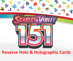 PICK YOUR CARD! - SV: Pokemon 151 - All Reverse Holo & Holographic Cards! - Image 1