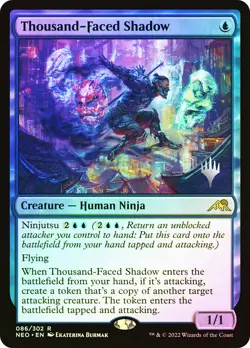 MTG FOIL Thousand-Faced Shadow Promo Pack Kamigawa Neon Dynasty - Promo: - Image 1