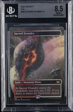 2022 MAGIC: THE GATHERING UNFINITY FOIL R #285 SACRED FOUNDRY BGS 8.5 - Image 1