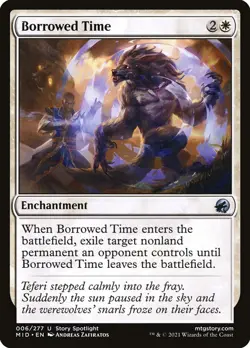 Magic the Gathering (mtg): MID: Borrowed Time - Foil - Image 1