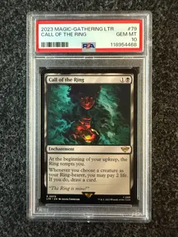 2023 MTG Lord of the Rings #79 Call of the Ring PSA 10 GEM MINT - Image 1