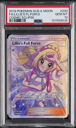 2019 POKEMON SUN & MOON COSMIC ECLIPSE #230 FULL ART/LILLIE'S FULL FORCE PSA 10 - Image 1