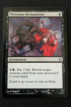 1x Phyrexian Reclamation 88/356 Commander 2013 MTG Light Play Uncommon Non Foil - Image 1