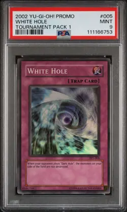 2002 Yu-Gi-Oh! White Hole Tournament Pack 1 TP1 Super Rare PSA 9 - Image 1