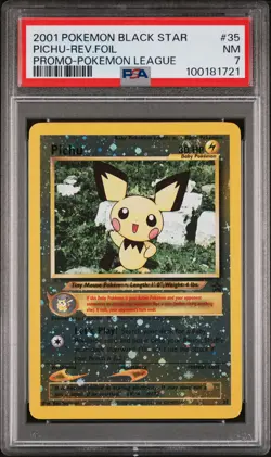 2001 POKEMON PROMO BLACK STAR POKEMON LEAGUE #35 PICHU-REVERSE FOIL PSA 7 - Image 1