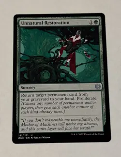 MTG Unnatural Restoration - Phyrexia: All Will Be One - LP - Image 1