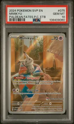 2024 POKEMON PALDEAN FATES POKEMON CENTER ETB SVP EN-SV #075 MIMIKYU PSA 10 - Image 1