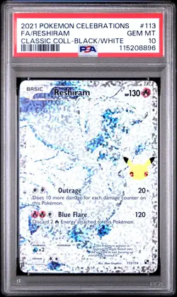 2021 POKEMON CELEBRATIONS CLASSIC COLLECTION #113 FULL ART/RESHIRAM PSA 10 - Image 1