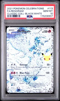 2021 POKEMON CELEBRATIONS CLASSIC COLLECTION #113 FULL ART/RESHIRAM PSA 10 - Image 1