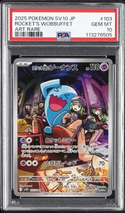 2025 POKEMON JPN SV10-GLORY OF TEAM ROCKET #103 TEAM ROCKET'S WOBBUFFET PSA 10 - Image 1