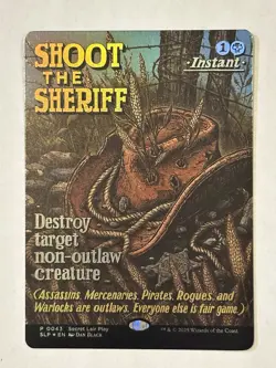 Shoot The Sheriff Foil Secret Lair Showdown Promo Mint Magic The Gathering MTG!! - Image 1