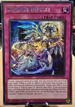 Yu-Gi-Oh! TCG Dominus Impulse MP25-EN116 1st Edition NM Prismatic Secret Rare - Image 1