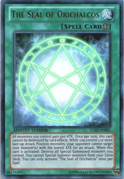 1996 TCG Limited Edition THE SEAL OF ORICHALCOS HOLO RARE #LC03-EN001 - Image 1