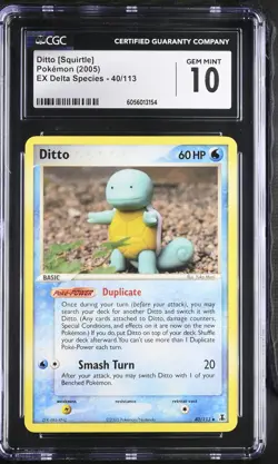 CGC 10 GEM MINT Ditto [Squirtle] 2005 EX Delta Species 40/113 Pokemon Card - Image 1