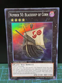 Yugioh Number 50: Blackship of Corn CT10-EN018 Super Rare Limited Edition LP - Image 1