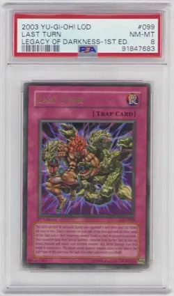 LAST TURN 1ST EDITION HOLO LOD-099 PSA #91847683 NM-MT 8 SUPER RARE! 2003 - Image 1