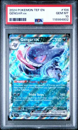 2024 POKEMON TEF EN-TEMPORAL FORCES #104 GENGAR EX PSA 10 - Image 1