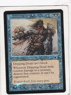 MTG: Legions: Foil: Dripping Dead - Image 1