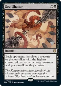 Soul Shatter - Promo Pack: Zendikar Rising (PPZNR) NM Never Played - Image 1