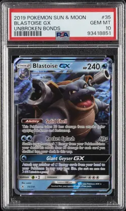 2019 POKEMON SUN & MOON UNBROKEN BONDS #35 BLASTOISE GX PSA 10 - Image 1