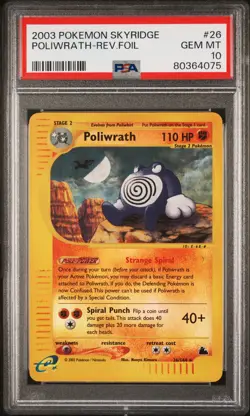 2003 POKEMON SKYRIDGE #26 POLIWRATH-REVERSE FOIL PSA 10 - Image 1