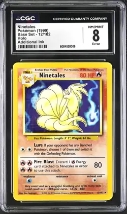 CGC 8 Ninetales 1999 Base 12/102 Holo ERROR Additional Ink Pokemon Card NM+ psa - Image 1