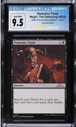 Demonic Tutor - Magic MtG 30th Anniversary Edition - 101 Cgc 9.5 Gem Mint - Image 1