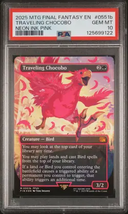 2025 MTG FINAL FANTASY COLORFUL CHOCOBOS-NEON INK PINK TRAVELING CHOCOBO PSA 10 - Image 1
