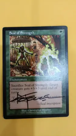 Magic The Gathering NEMESIS SEAL OF STRENGTH signed - Image 1