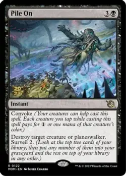 1 x Pile On - Foil - Prerelease Promo - March of the Machine - NM-Mint - MTG - Image 1