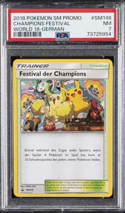 2018 POKEMON SM BLACK STAR PROMO WORLD 18-GERMAN #SM148 CHAMPIONS FESTIVAL PSA 7 - Image 1