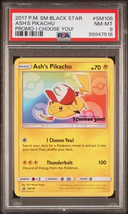 2017 POKEMON SM BLACK STAR PROMO I CHOOSE YOU! #SM108 ASH'S PIKACHU PSA 8 - Image 1