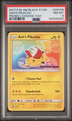 2017 POKEMON SM BLACK STAR PROMO I CHOOSE YOU! #SM108 ASH'S PIKACHU PSA 8 - Image 1