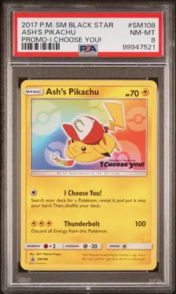 2017 POKEMON SM BLACK STAR PROMO I CHOOSE YOU! #SM108 ASH'S PIKACHU PSA 8 - Image 1
