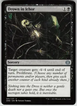 Drown in Ichor U Phyrexia: All Will Be One 91 Near Mint - Image 1