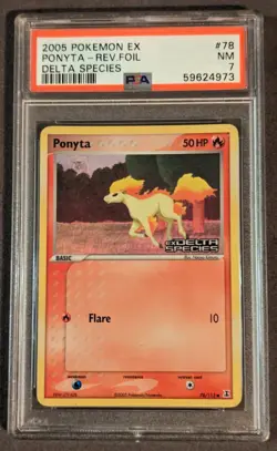 2005 Pokemon: PONYTA 78/113 - Reverse Holo - EX Delta Species - PSA 7 - Image 1