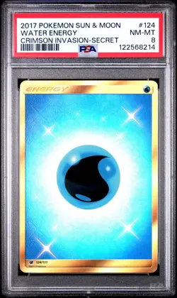 2017 POKEMON SUN & MOON CRIMSON INVASION SECRET #124 WATER ENERGY PSA 8 - Image 1
