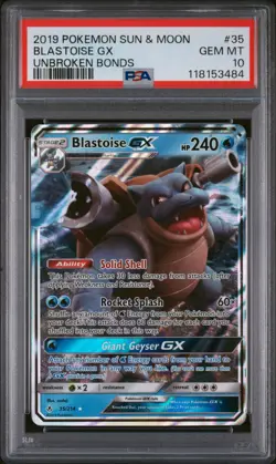 2019 POKEMON SUN & MOON UNBROKEN BONDS #35 BLASTOISE GX PSA 10 - Image 1
