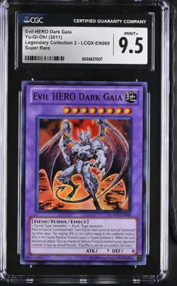 Evil HERO Dark Gaia *CGC MINT+ 9.5* POP 1 *LCGX-EN069* Super Rare *2011* Yugioh - Image 1