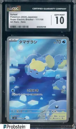 2024 Pokemon Super Electric Breaker JPN #111/106 Spheal Holo CGC 10 GEM MINT - Image 1
