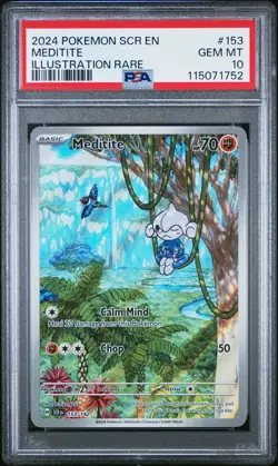 2024 POKEMON SCR EN-STELLAR CROWN ILLUSTRATION RARE #153 MEDITITE PSA 10 - Image 1