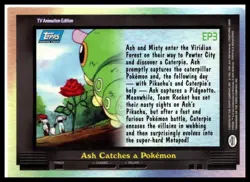 2000 Topps Pokemon TV Animation Edition Series 2 #EP3 Ash Catches a Pokemon - Image 2