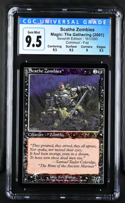 SCATHE ZOMBIES 7th Edition Foil C CGC 9.5 MTG [Nostalgium] - Image 1