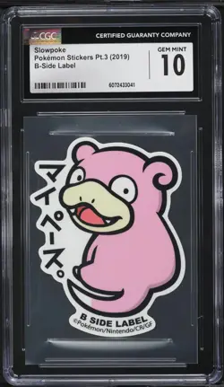 2019 Pokemon Japanese Stickers Pt.3 B-Side Label Slowpoke CGC 10 GEM MINT - Image 1