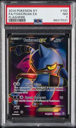 2014 POKEMON XY FLASHFIRE #102 FULL ART/TOXICROAK EX PSA 7 - Image 1