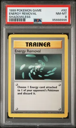 1999 POKEMON BASE SET SHADOWLESS #92 ENERGY REMOVAL PSA 8 - Image 1