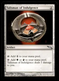 MTG Talisman of Indulgence LP Light Play Mirrodin [2005] - Image 1